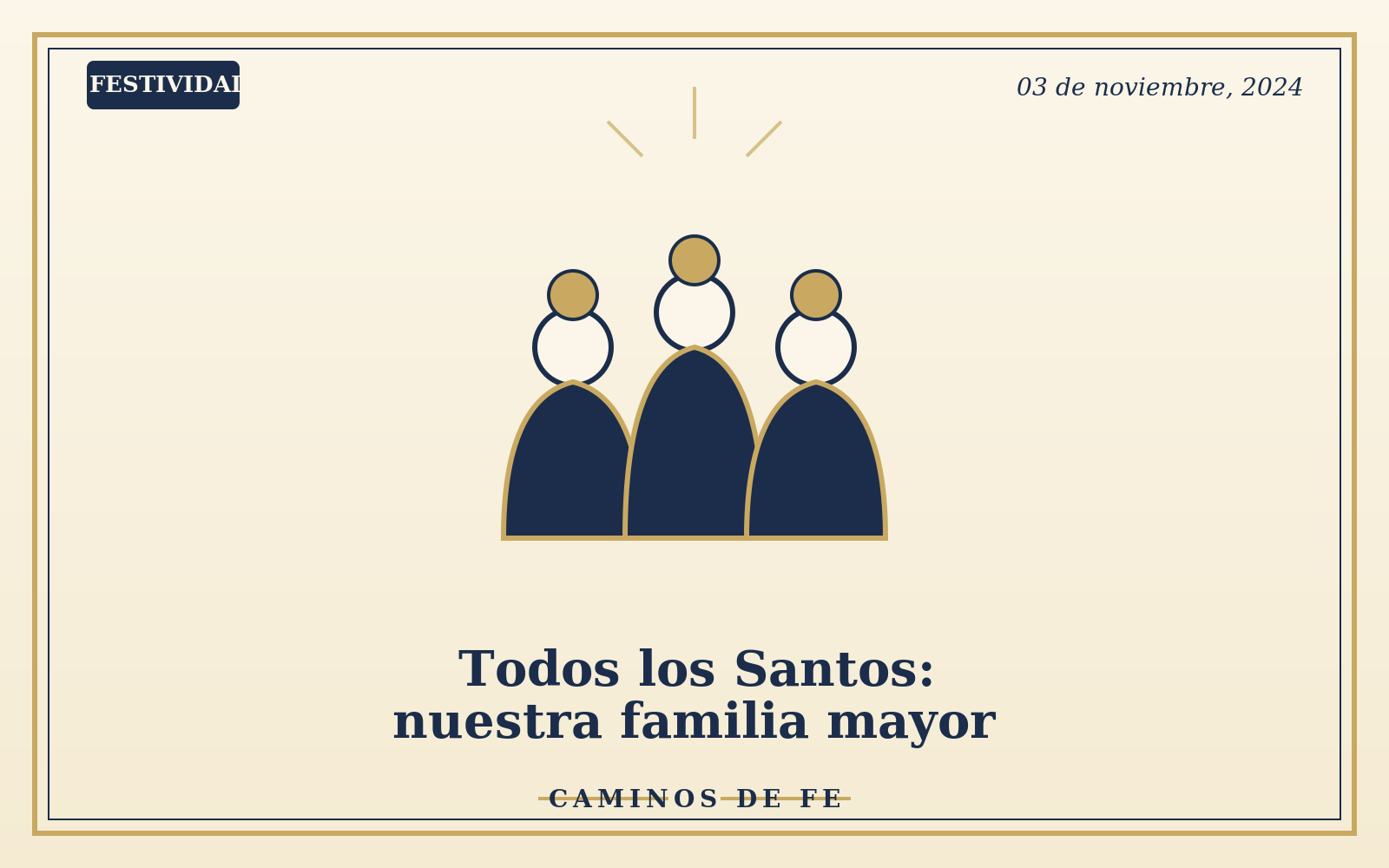 Todos los Santos: nuestra familia mayor
