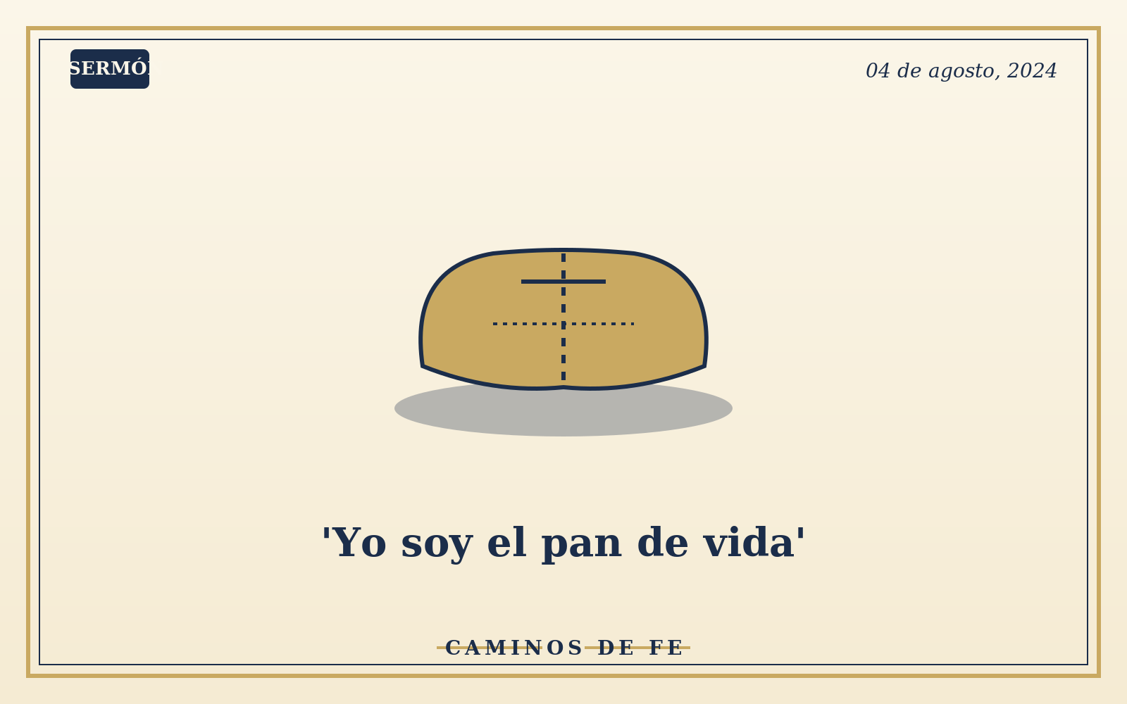 'Yo soy el pan de vida'