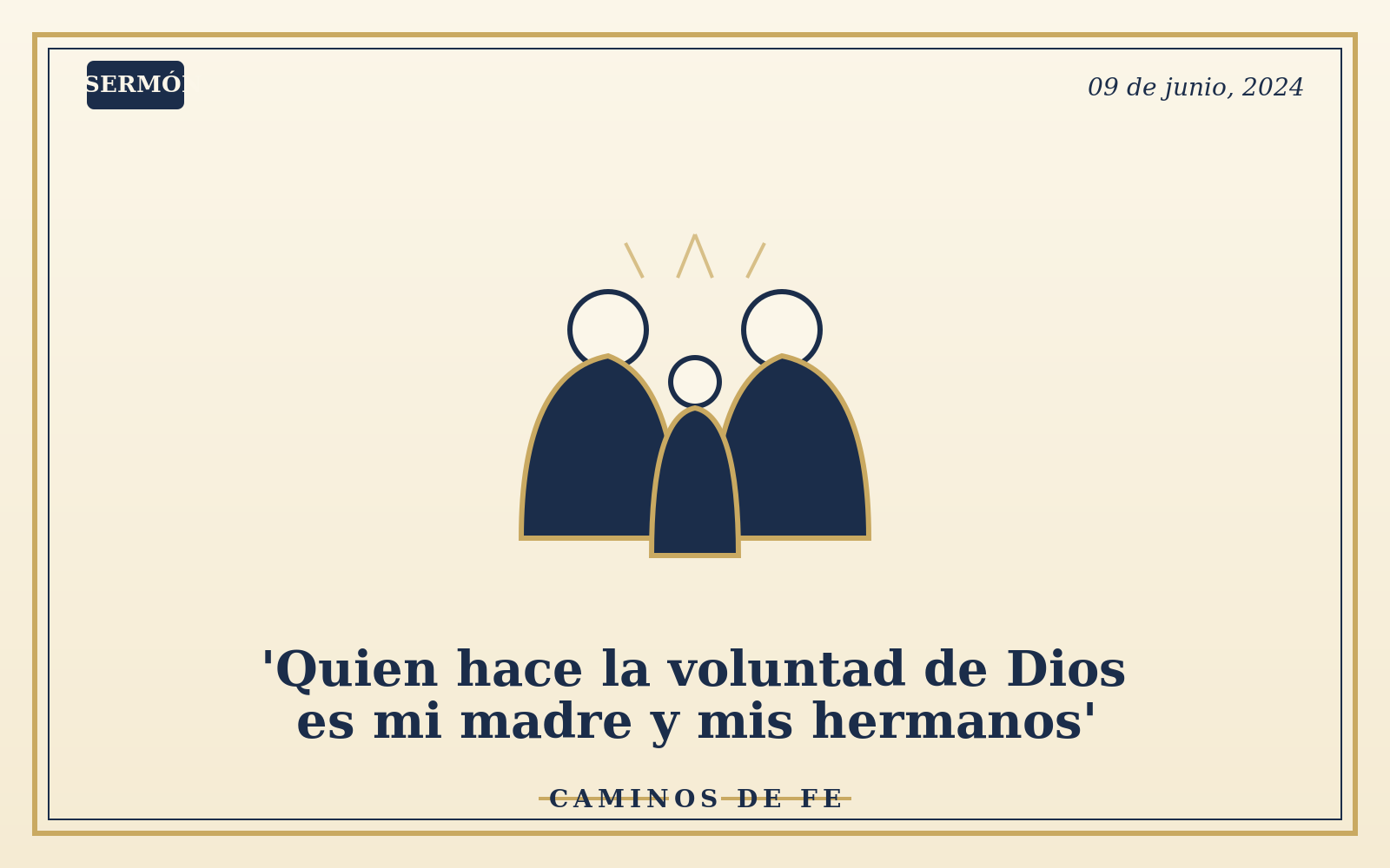 'Quien hace la voluntad de Dios es mi madre y mis hermanos'
