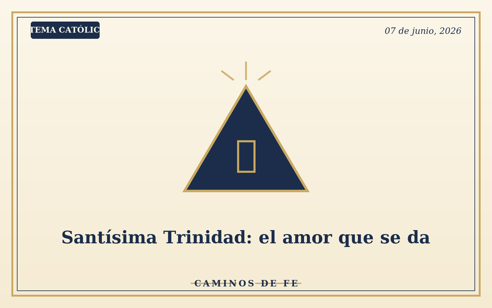 Santísima Trinidad: el amor que se da