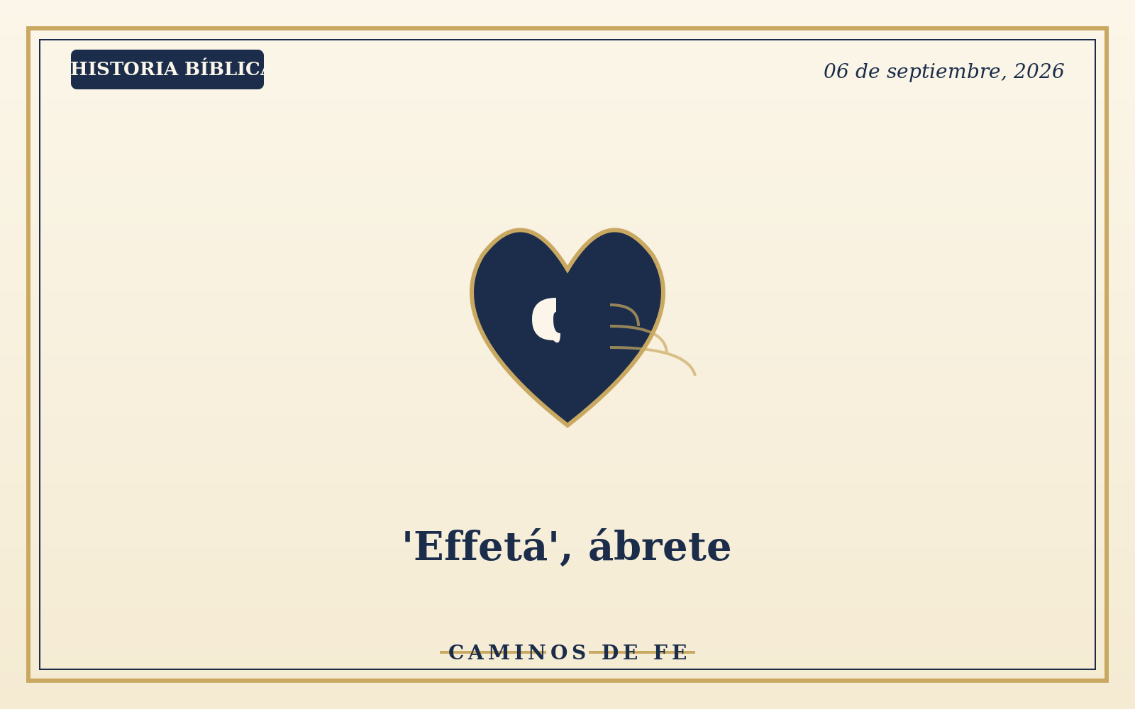 'Effetá', ábrete