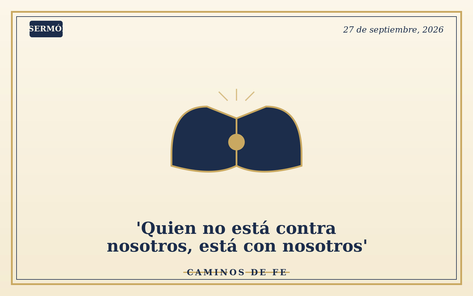 'Quien no está contra nosotros, está con nosotros'