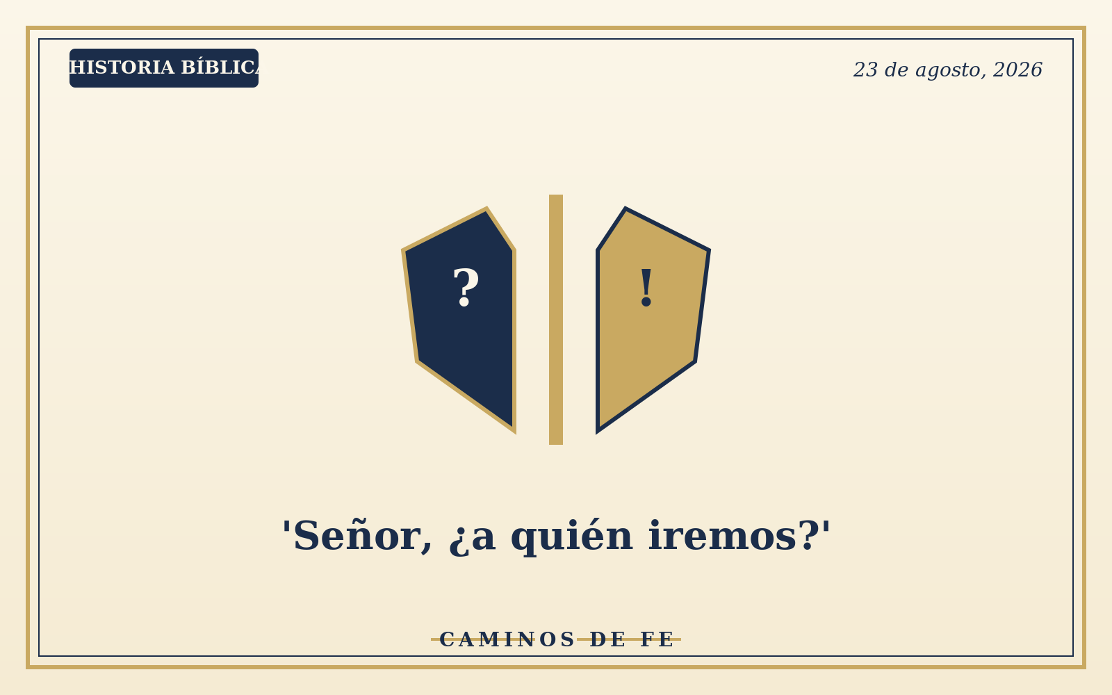 'Señor, ¿a quién iremos?'