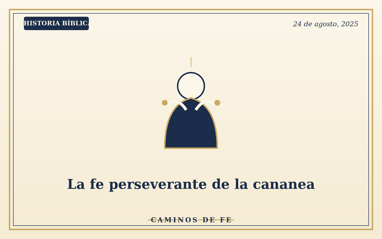 La fe perseverante de la cananea