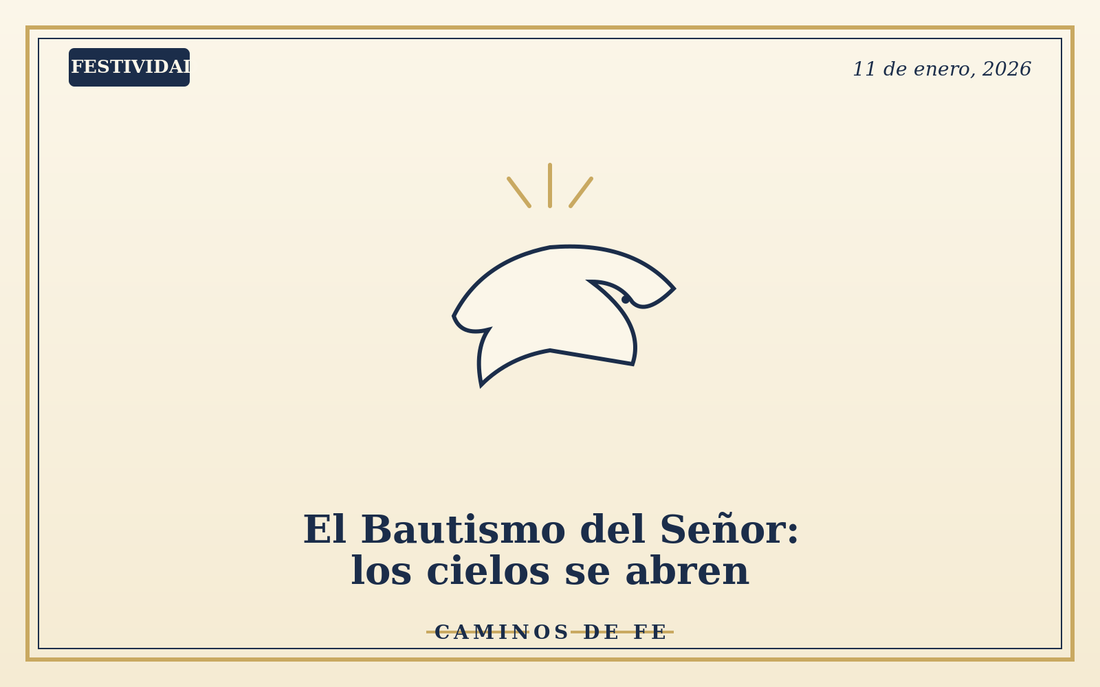 El Bautismo del Señor: los cielos se abren