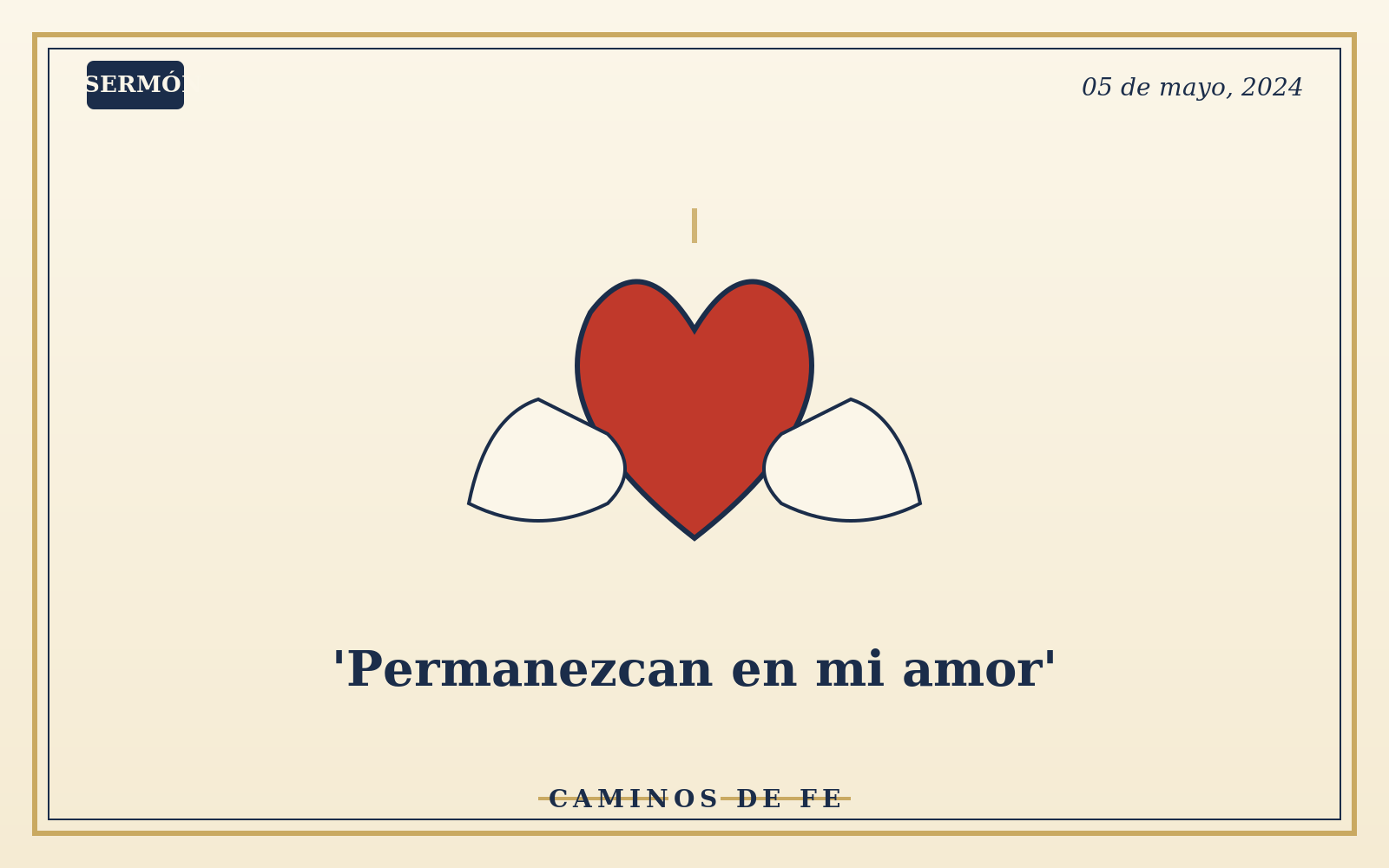 'Permanezcan en mi amor'