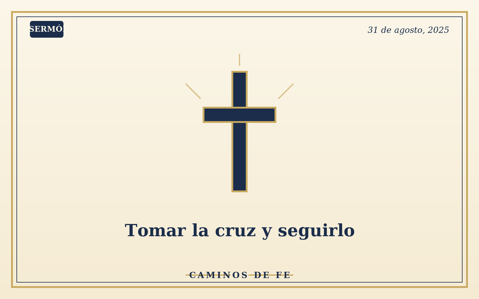 Tomar la cruz y seguirlo