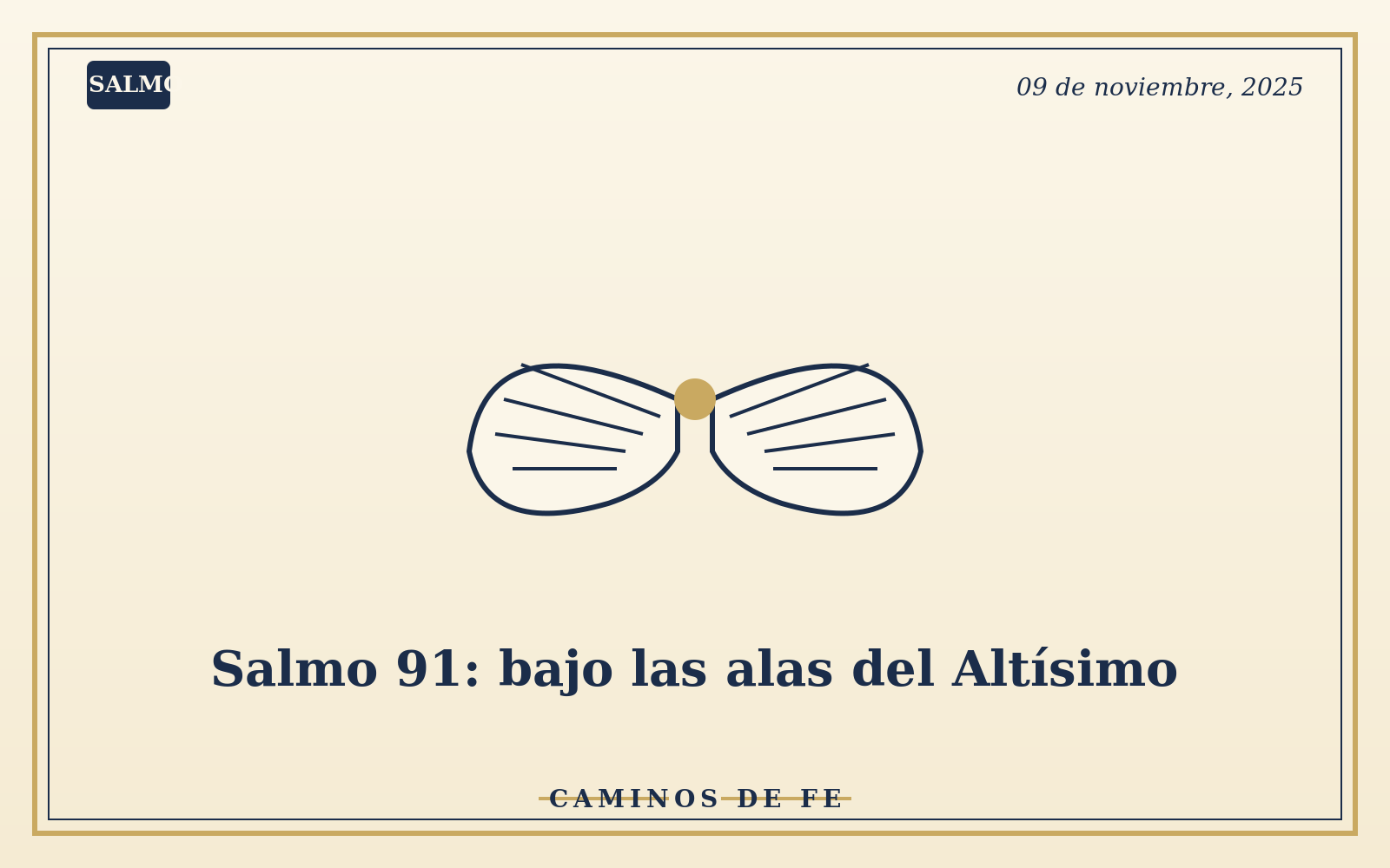Salmo 91: bajo las alas del Altísimo