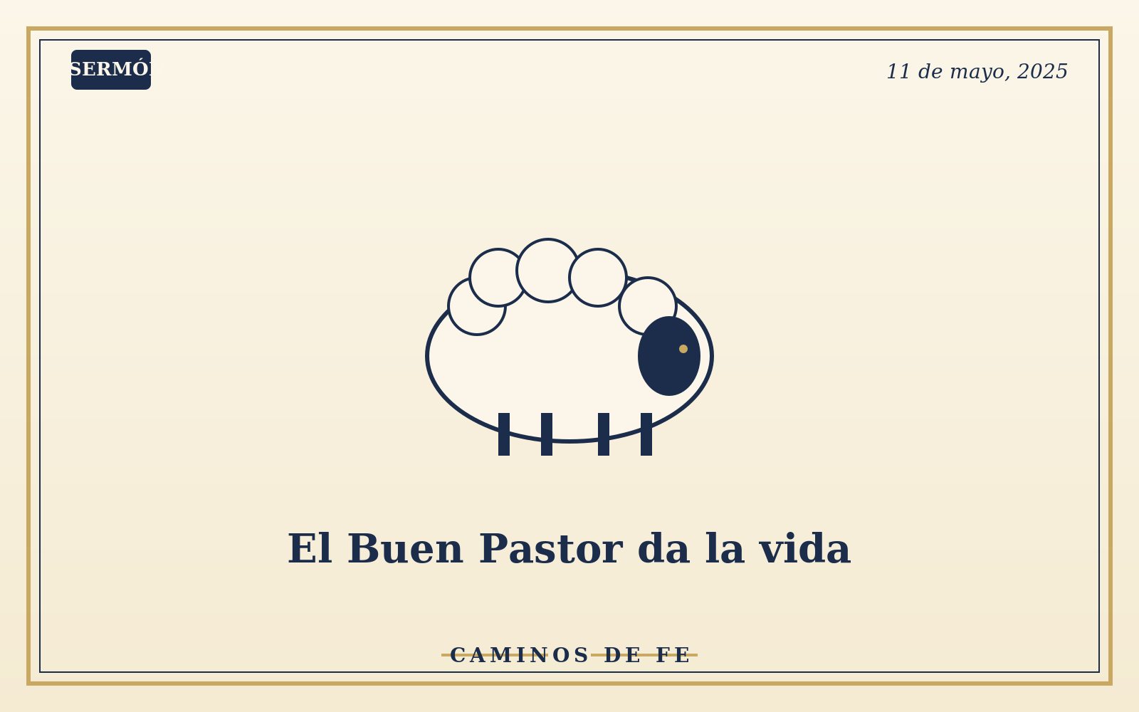 El Buen Pastor da la vida