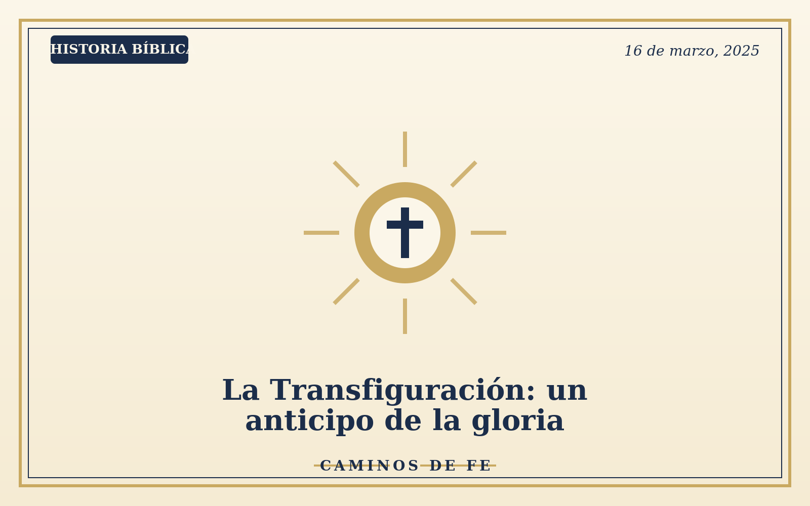 La Transfiguración: un anticipo de la gloria
