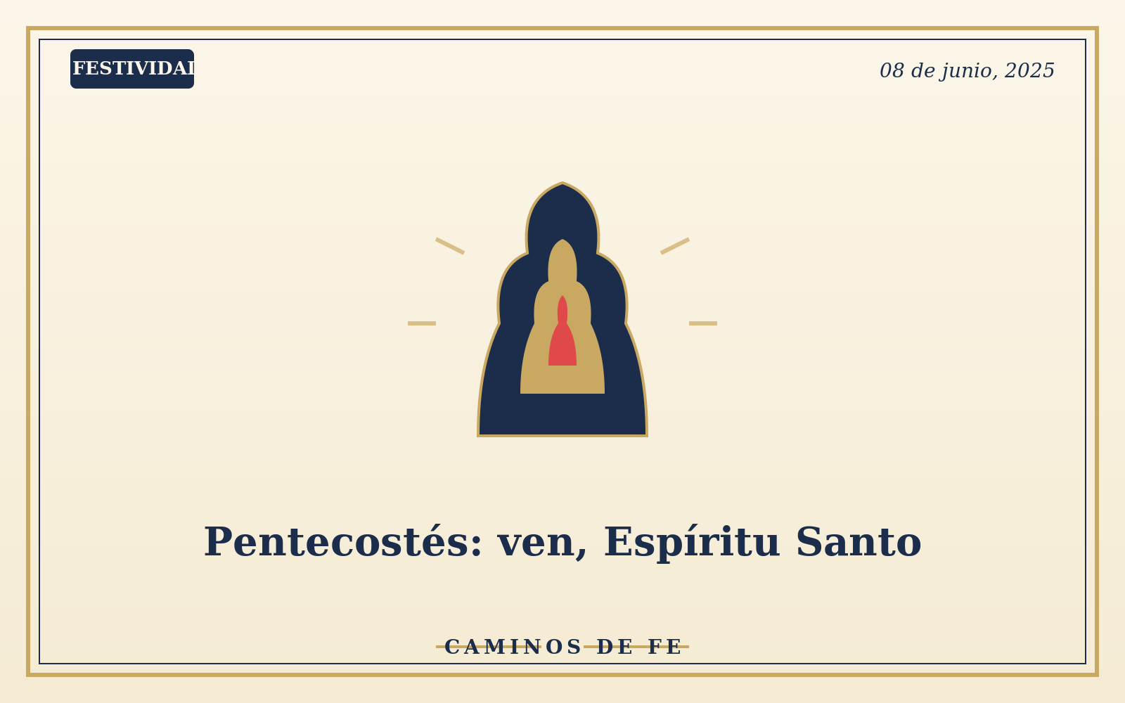 Pentecostés: ven, Espíritu Santo