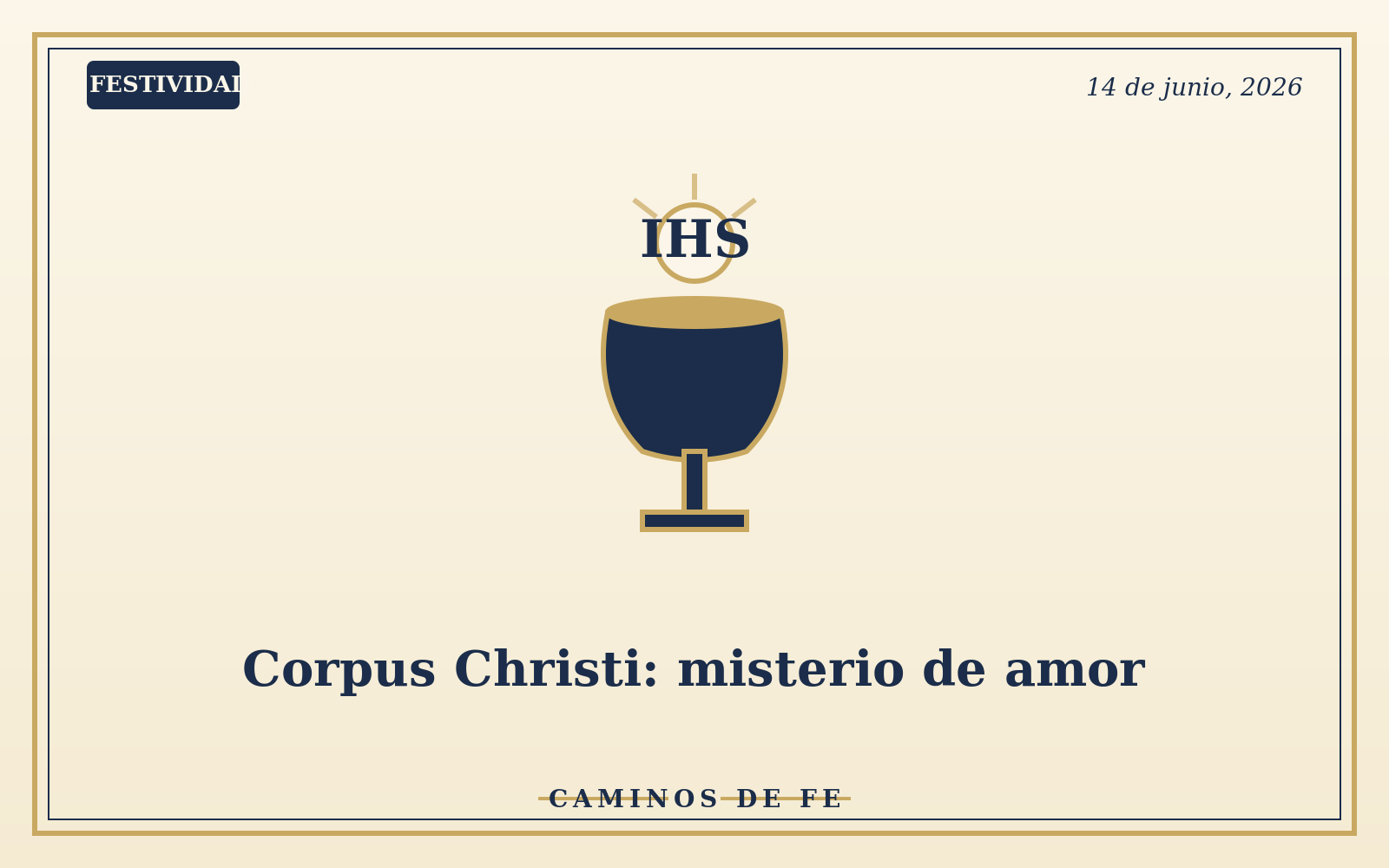 Corpus Christi: misterio de amor