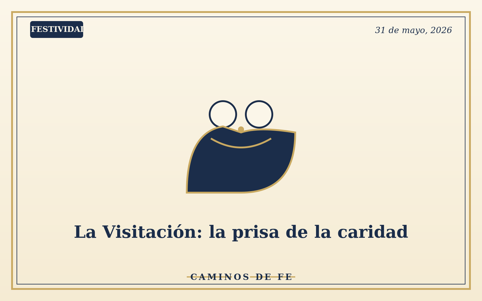 La Visitación: la prisa de la caridad