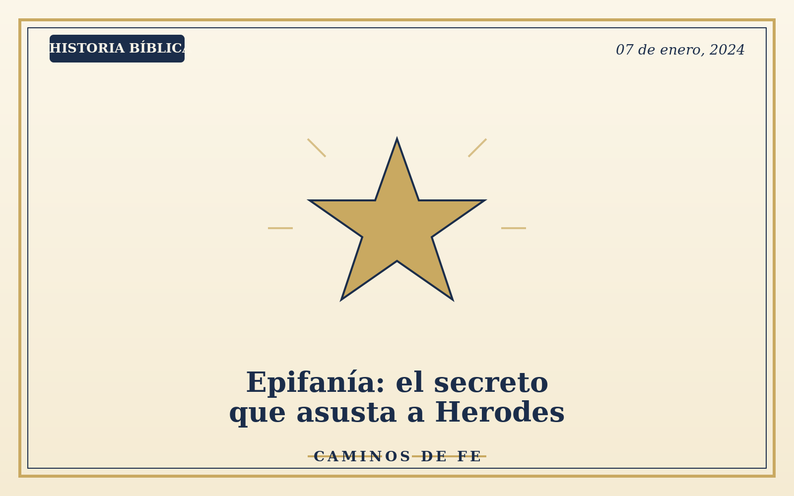 Epifanía: el secreto que asusta a Herodes