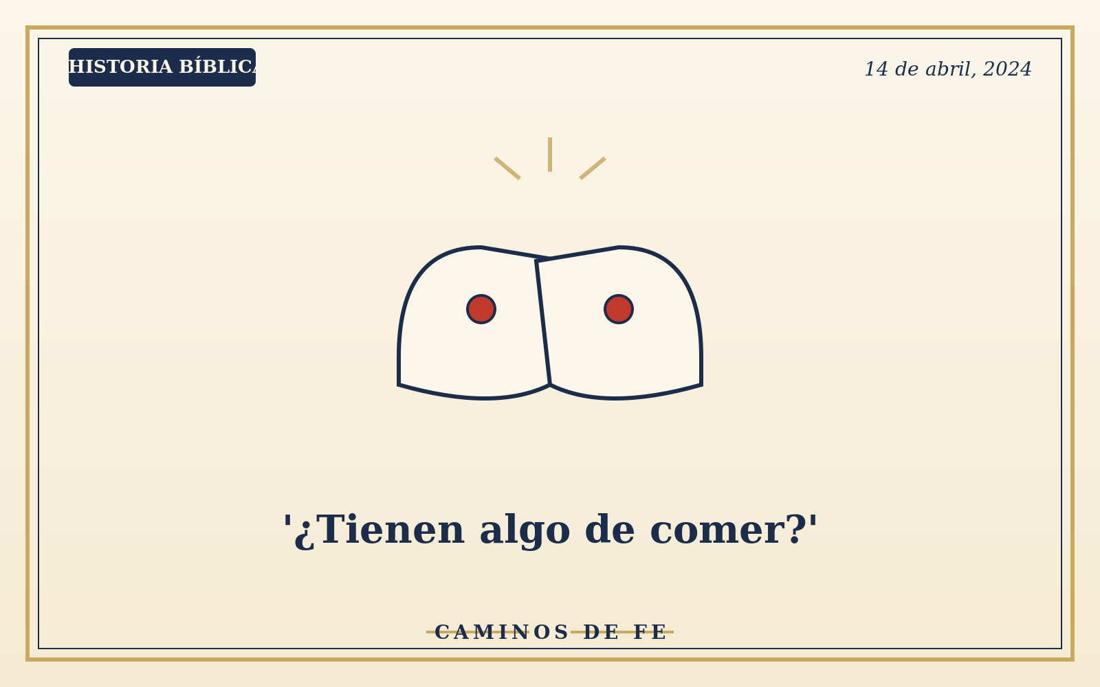 '¿Tienen algo de comer?'